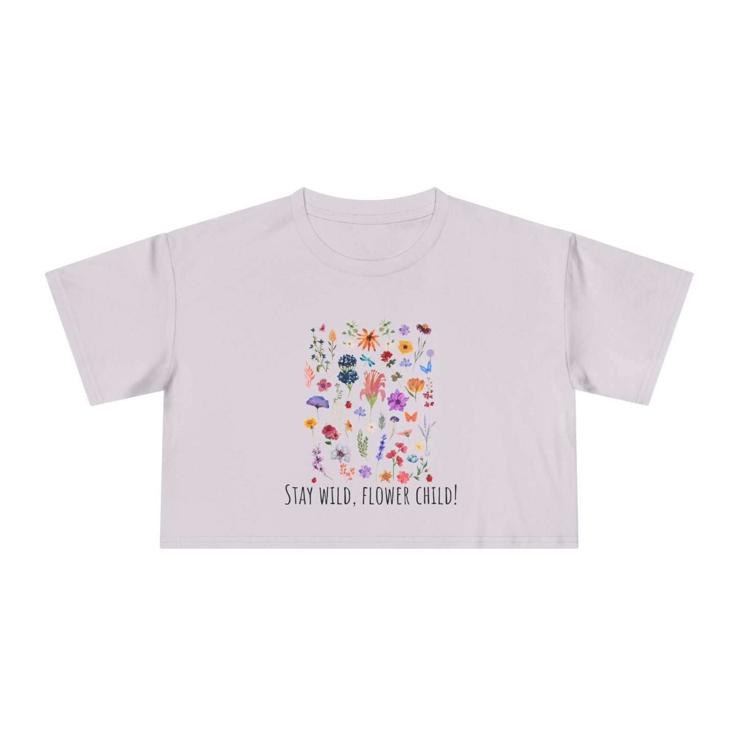 Stay Wild Flower Child Women's Crop Tee - Boho Floral Graphic Shirt