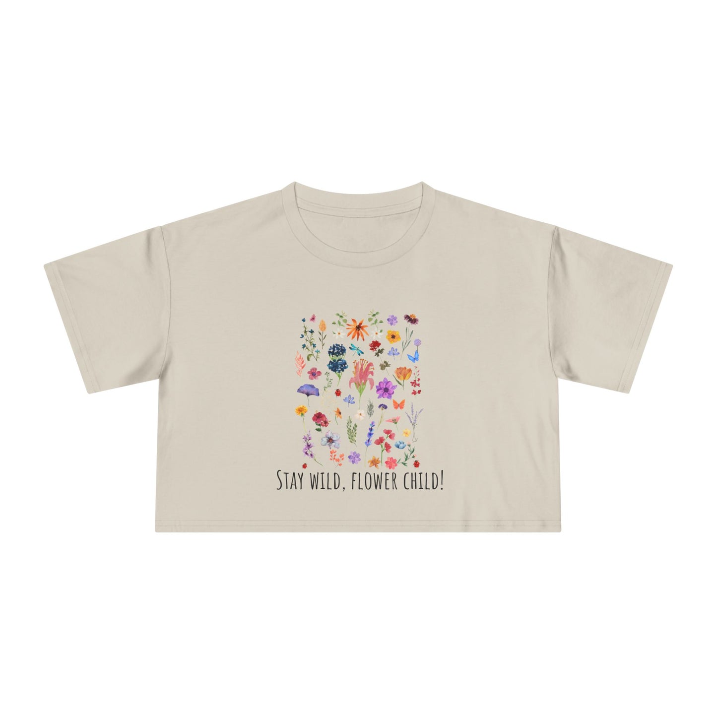 Stay Wild Flower Child Women's Crop Tee - Boho Floral Graphic Shirt